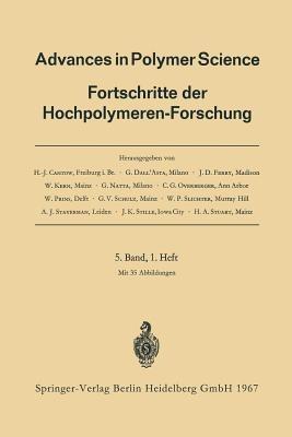 Advances in Polymer Science: Fortschritte der Hochpolymeren-Forschung - Prof. Dr. H.-J. Cantow,Dr. G. Dall’Asta,Prof. Dr. J. D. Ferry - cover