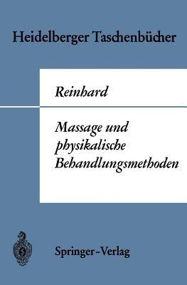 Massage und physikalische Behandlungsmethoden - Wilhelm Reinhard - cover