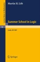 Proceedings of the Summer School in Logik, Leeds, 1967: N.A.T.O. Advanced Study Institute Meeting of the Association for Symbolic Logic - Martin H. Löb - cover