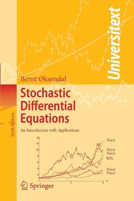 Stochastic Differential Equations: An Introduction with Applications - Bernt Oksendal - cover