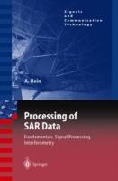 Processing of SAR Data: Fundamentals, Signal Processing, Interferometry - Achim Hein - cover