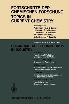 Organometallic Compounds in Industry - Kendall N. Houk,Christopher A. Hunter,Michael J. Krische - cover