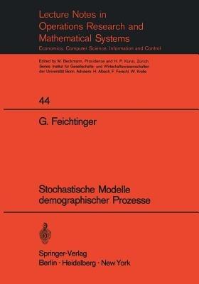 Stochastische Modelle demographischer Prozesse - G. Feichtinger - cover
