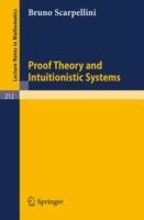 Proof Theory and Intuitionistic Systems - Bruno Scarpellini - cover