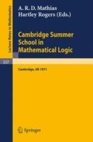 Cambridge Summer School in Mathematical Logic: Held in Cambridge /U. K., August 1-21, 1971 - cover