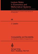 Computability and Decidability: An Introduction for Students of Computer Science