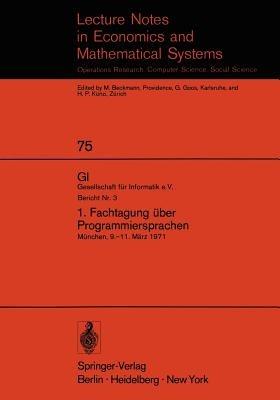 1. Fachtagung über Programmiersprachen: München, 9.–11. März 1971 - cover