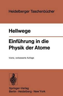Einführung in die Physik der Atome - K. H. Hellwege - cover