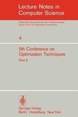 Fifth Conference on Optimization Techniques. Rome 1973: Part 2 - cover