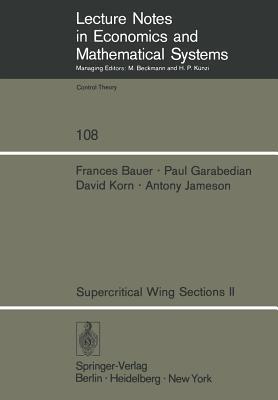 Supercritical Wing Sections II: A Handbook - F. Bauer,P. R. Garabedian,D. Korn - cover
