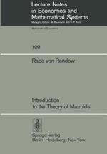 Introduction to the Theory of Matroids