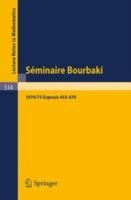 Séminaire Bourbaki: Vol. 1974/75: Exposés 453-470 - cover
