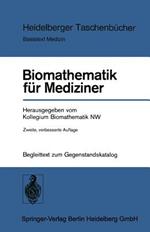 Biomathematik für Mediziner: Begleittext zum Gegenstandskatalog