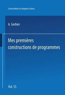 Mes premieres constructions de programmes - A. Gerbier - cover