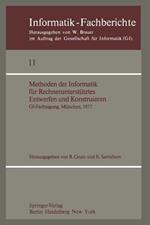 Methoden der Informatik für Rechnerunterstütztes Entwerfen und Konstruieren: GI-Fachtagung, München, 19.–21. Oktober 1977