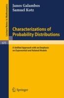 Characterizations of Probability Distributions.: A Unified Approach with an Emphasis on Exponential and Related Models. - Janos Galambos,Samuel Kotz - cover