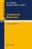 Combinatorial Mathematics: Proceedings of the International Conference on Combinatorial Theory, Canberra, August 16 - 27, 1977 - cover