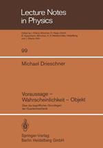 Voraussage — Wahrscheinlichkeit — Objekt: Über die begrifflichen Grundlagen der Quantenmechanik