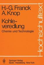 Kohleveredlung: Chemie und Technologie