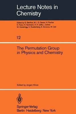 The Permutation Group in Physics and Chemistry - cover