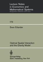 Optimal Spatial Interaction and the Gravity Model