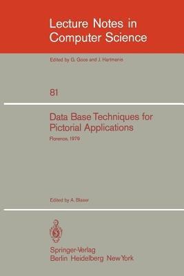 Data Base Techniques for Pictorial Application: Florence, June 20-22, 1979 - cover