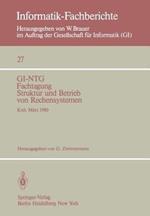 GI-NTG Fachtagung Struktur und Betrieb von Rechensystemen: Kiel, 19.–21. März 1980