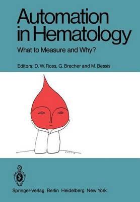 Automation in Hematology: What to Measure and Why? - cover