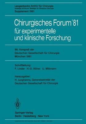 Chirurgisches Forum ’81 für experimentelle und klinische Forschung: 98. Kongreß der Deutschen Gesellschaft für Chirurgie, München, 22. bis 25. April 1981 - cover