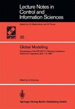 Global Modelling: Proceedings of the IFIP-WG 7/1 Working Conference Dubrovnik, Yugoslavia, September 1–5, 1980