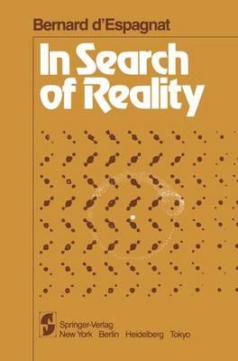 In Search of Reality - B. D'Espagnat - cover