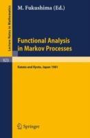 Functional Analysis in Markov Processes: Proceedings of the International Workshop Held at Katata, Japan, August 21-26, 1981 and of the International Conference Held at Kyoto, Japan, August 27-29, 1981 - cover