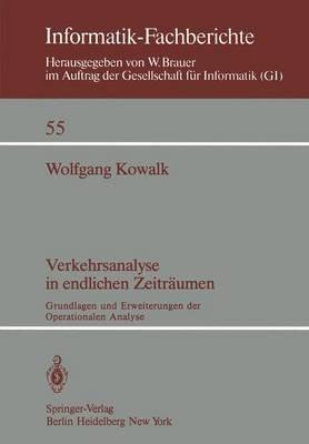 Verkehrsanalyse in endlichen Zeiträumen: Grundlagen und Erweiterungen der Operationalen Analyse - W. Kowalk - cover