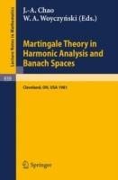 Martingale Theory in Harmonic Analysis and Banach Spaces: Proceedings of the NSF-CBMS Conference Held at the Cleveland State University, Cleveland, Ohio, July 13-17, 1981 - cover