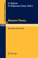 Measure Theory, Oberwolfach 1981: Proceedings of the Conference Held at Oberwolfach, Germany, June 21-27, 1981 - cover