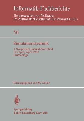 Simulationstechnik: 1. Symposium Simulationstechnik Erlangen, 26. – 28. April 1982 Proceedings - cover