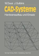 CAD-Systeme: Hardwareaufbau und Einsatz