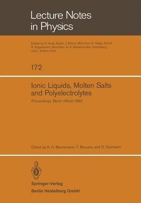 Ionic Liquids, Molten Salts, and Polyelectrolytes: Proceedings of the International Conference Held in Berlin (West), June 22–25, 1982 - cover