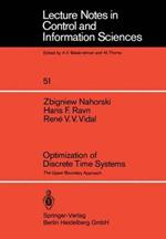 Optimization of Discrete Time Systems: The Upper Boundary Approach