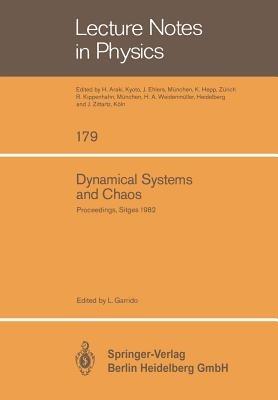Dynamical Systems and Chaos: Proceedings of the Sitges Conference on Statistical Mechanics Sitges, Barcelona/Spain September 5 – 11, 1982 - cover