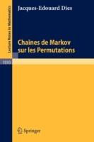 Chaines de Markov sur les Permutations - J.-E. Dies - cover