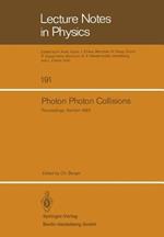 Photon Photon Collisions: Proceedings of the Fifth International Workshop on Photon Photon Collisions, held at the Rheinisch-Westfälische Technische Hochschule Aachen, April 13–16, 1983
