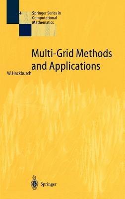 Multi-Grid Methods and Applications - Wolfgang Hackbusch - cover
