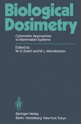 Biological Dosimetry: Cytometric Approaches to Mammalian Systems - cover