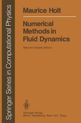 Numerical Methods in Fluid Dynamics - Maurice Holt - cover