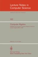 Computer Algebra: EUROCAL’83, European Computer Algebra Conference London, England, March 28–30, 1983 Proceedings - cover