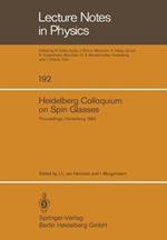 Heidelberg Colloquium on Spin Glasses: Proceedings of a Colloquium held at the University of Heidelberg 30 May –3 June, 1983