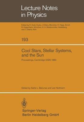 Cool Stars, Stellar Systems, and the Sun: Proceedings of the Third Cambridge Workshop on Cool Stars, Stellar Systems, and the Sun Held in Cambridge, Massachusetts October 5–7, 1983 - cover