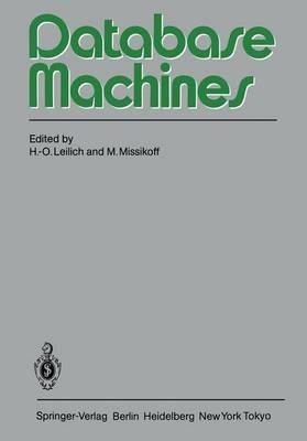 Database Machines: International Workshop Munich, September 1983 - cover