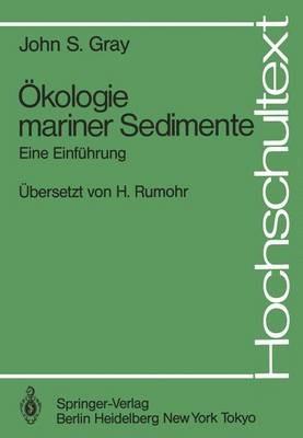 Ökologie mariner Sedimente: Eine Einführung - John S. Gray - cover